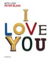 Peter Blake : with love