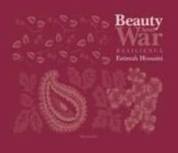 Beauty Amid War : resilience
