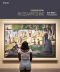 Contemporary museum watching : Alex Trusty photographer