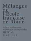 Melanges de l'Ecole Francaise de Rome : Italie et Mediterranee 135-2, 2023
