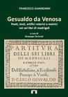 Gesualdo da Venosa : poeti, testi, artifici retorici e metrici nei sei libri di madrigali