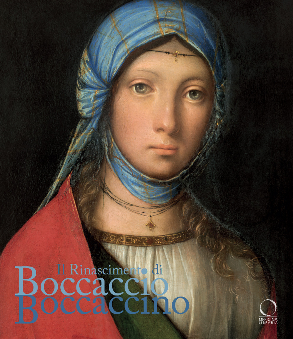 Il Rinascimento di Boccaccio Boccaccino : catalogo della mostra (Cremona, 10 ottobre 2025-11 gennaio 2026)