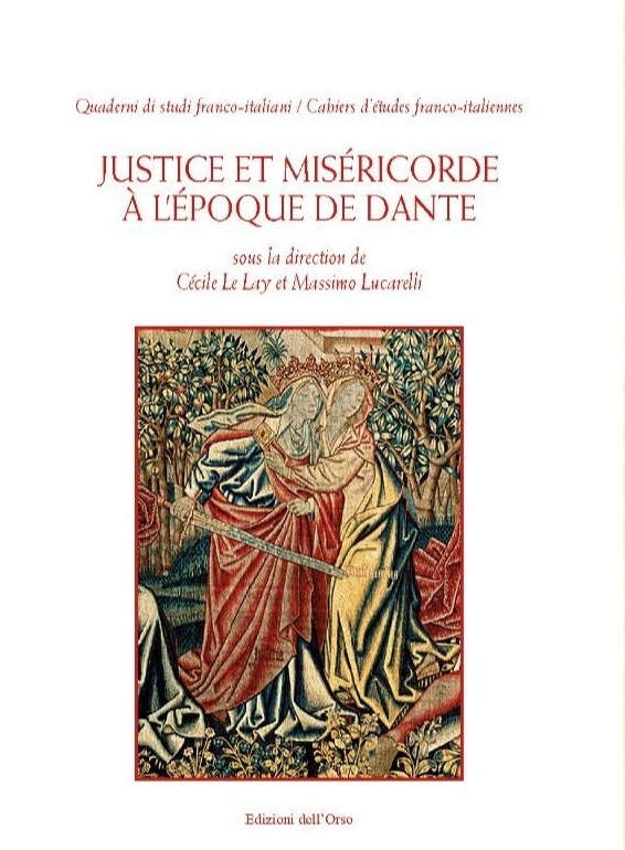 Justice et miséricorde à l’époque de Dante - Liberdomus