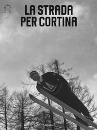 La strada per Cortina
