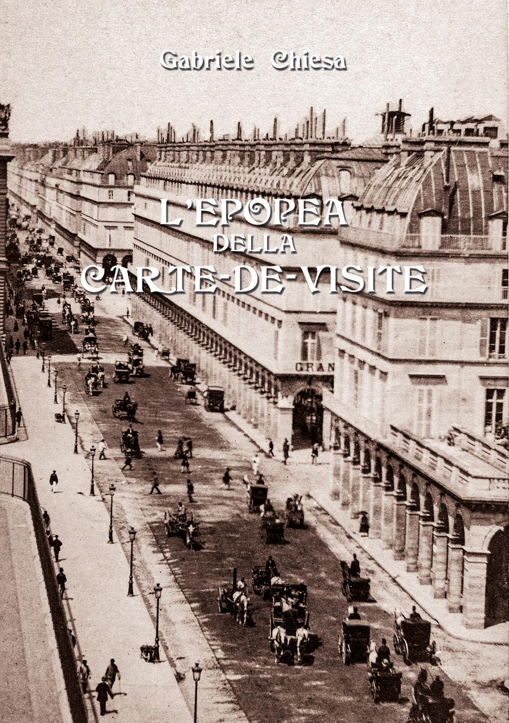L'epopea della carte-de-visite