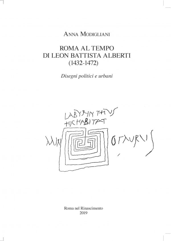 Roma al tempo di Leon Battista Alberti (1432-1472) : disegni politici e urbani